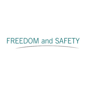 Freedom and Safety ⋆ Environment where Safety enables Freedom to thrive